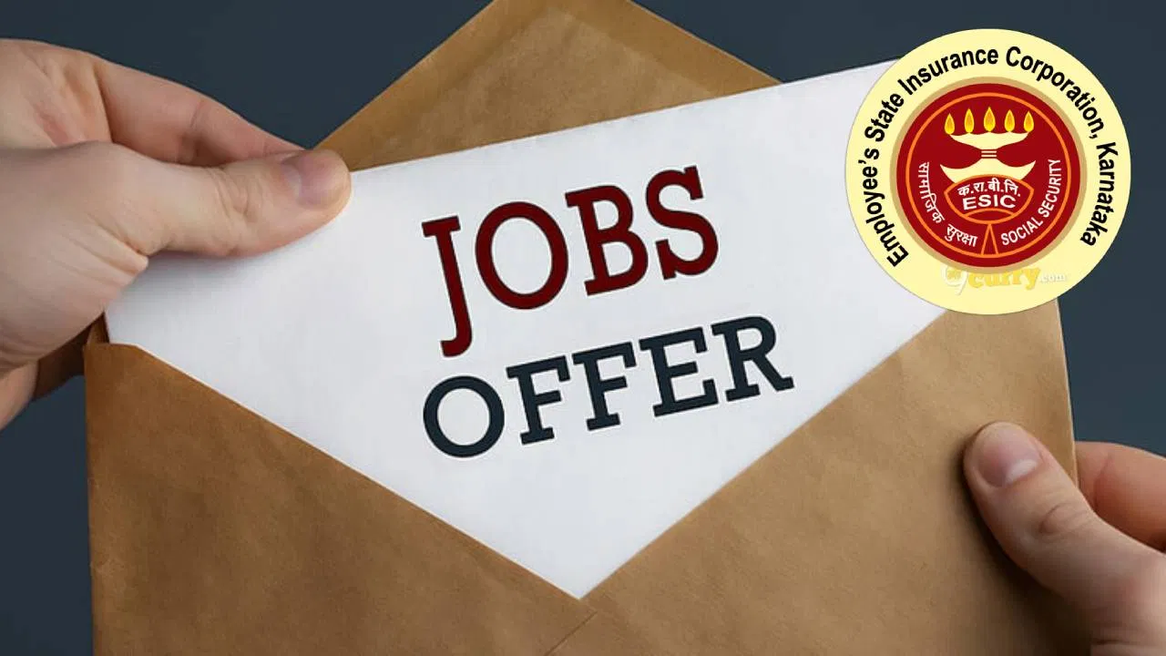 ನೌಕರರ ರಾಜ್ಯ ವಿಮಾ ನಿಗಮ ನೇಮಕಾತಿ: ವಿವಿಧ ಹುದ್ದೆಗಳಿಗೆ ಅರ್ಜಿ ಆಹ್ವಾನ.