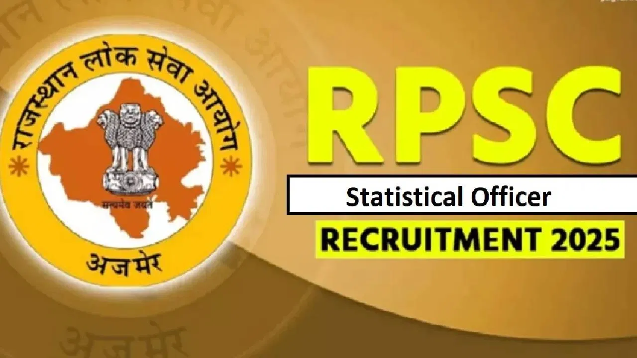 RPSC ಸ್ಟ್ಯಾಟಿಸ್ಟಿಕಲ್ ಆಫೀಸರ್ ನೇಮಕಾತಿ: ಸ್ನಾತಕೋತ್ತರರವರಿಗೆ 113 ಸರ್ಕಾರಿ ಉದ್ಯೋಗಾವಕಾಶ!